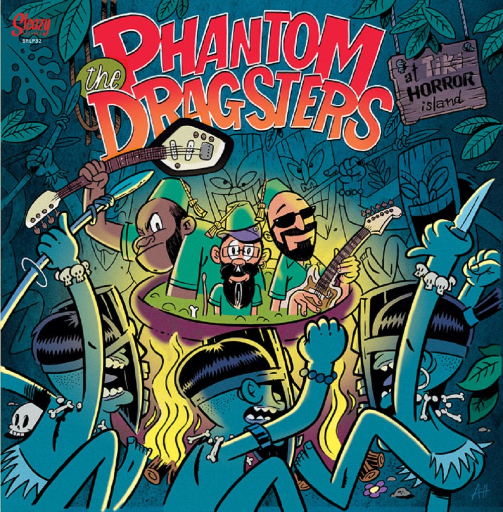 LP - Phantom Dragsters - At Tiki Horror Island