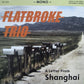 LP-Maxi - Flatbroke Trio - A Letter From Shanghai