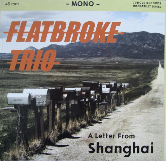 LP-Maxi - Flatbroke Trio - A Letter From Shanghai