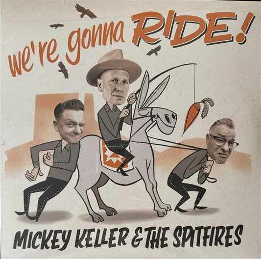 LP - Mickey Keller & The Spitfires - We're Gonna Ride!