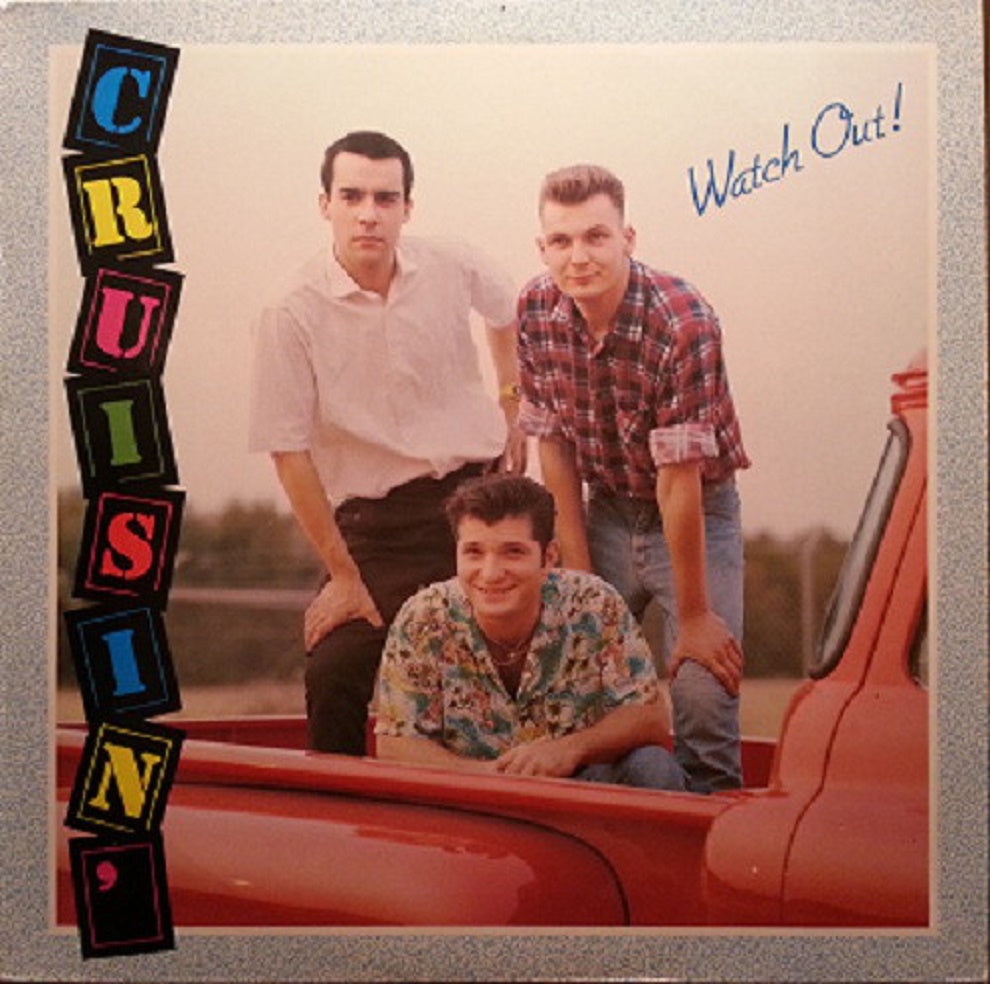 LP - Cruisin - Watch Out!