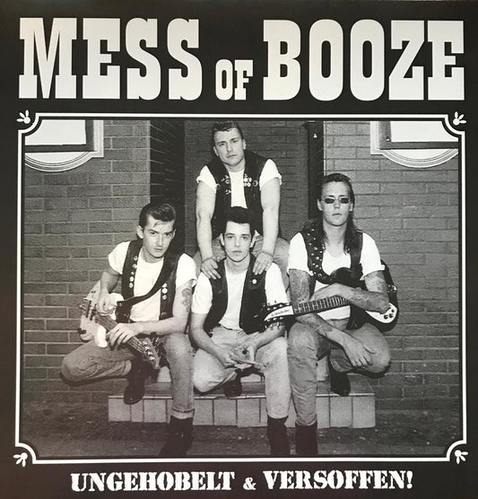 LP - Mess Of Booze - Ungehobelt And Versoffen