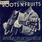 LP - Tri-Gantics - Roots'n'Fruits