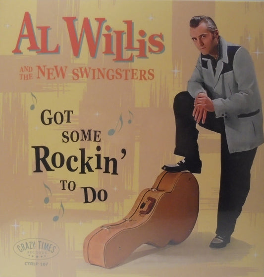 LP - Al Willis & the New Swingsters - Got Some Rockin' To Do