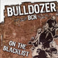 LP - Bulldozer BCN - On The Blacklist