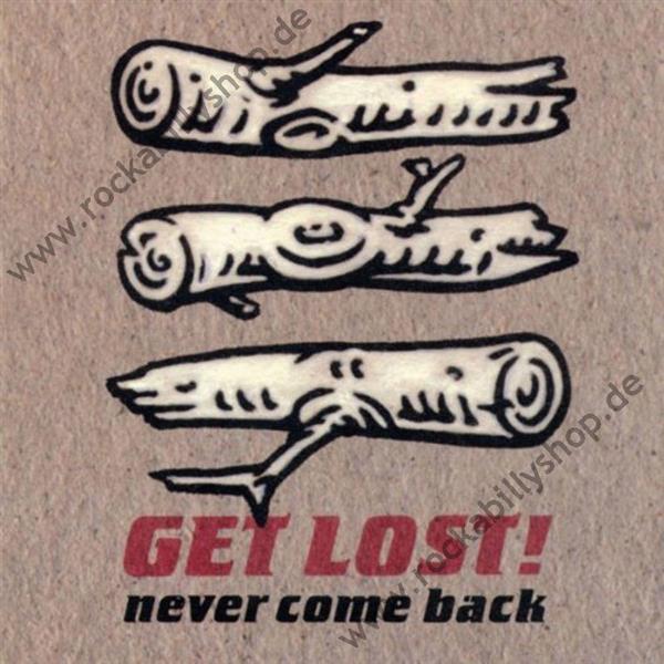 CD - Get Lost! - Never Come Back