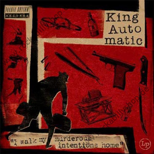 LP - King Automatic - I Walk My Murderous Intentions Home