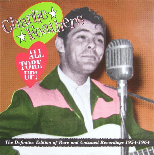 LP - Charlie Feathers - All Tore Up!