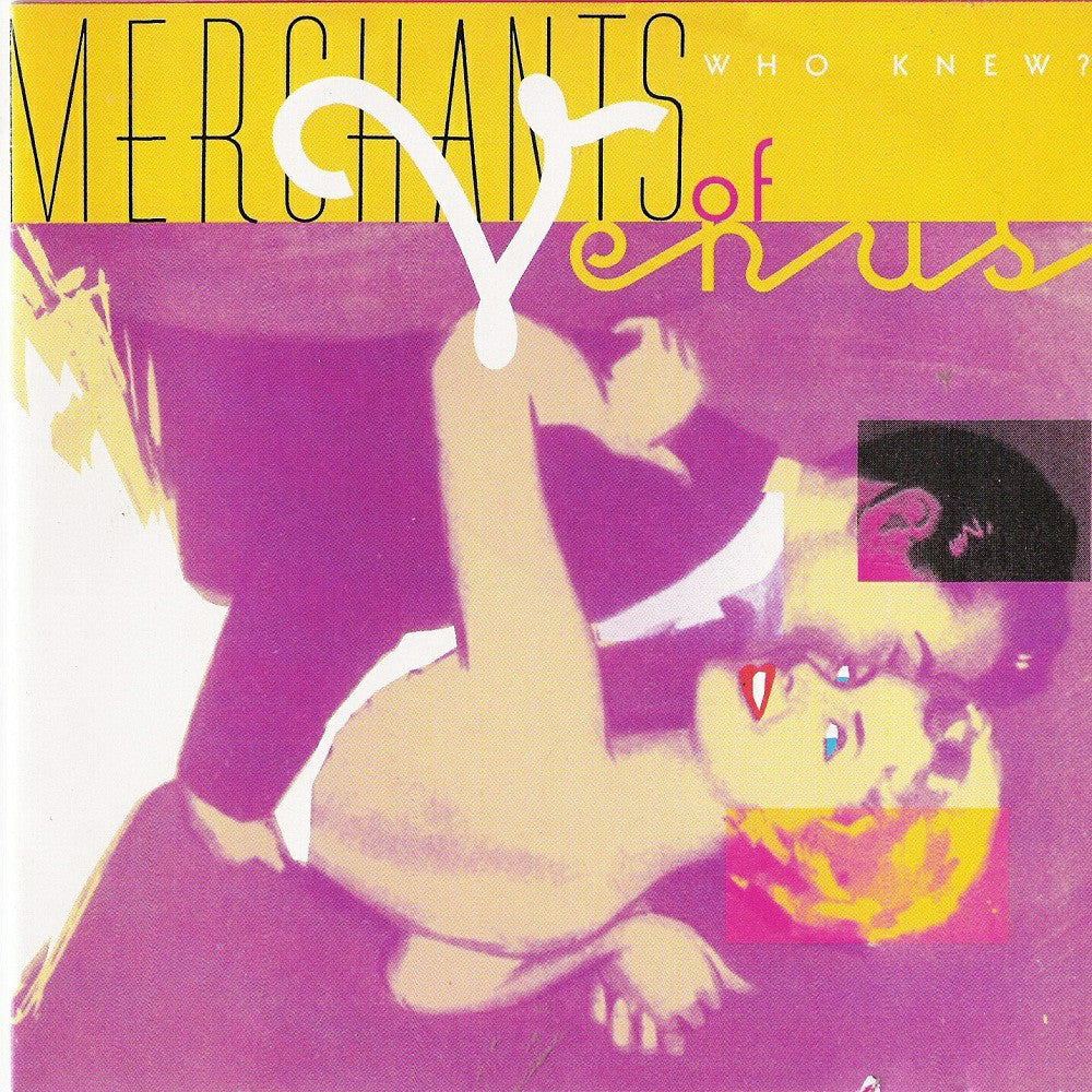 CD - Merchants Of Venus - Who Knew?