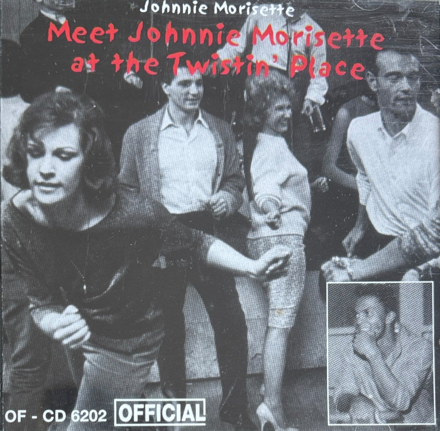 CD - Johnnie Morisette - Meet Johnny Morisette At The Twistin Place