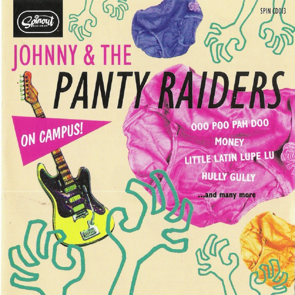 CD - Johnny & The Panty Raiders - On Campus