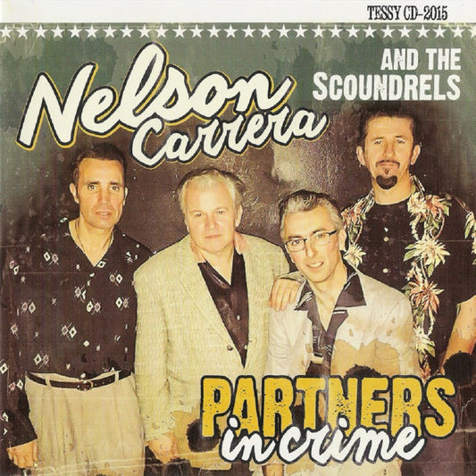 CD - Nelson Carrera And The Scoundrels - Partners In Crime