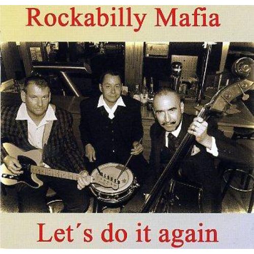 CD - Rockabilly Mafia - Let's Do It Again