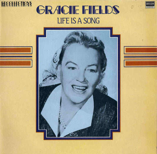 LP - Gracie Fields - Life Is A Song