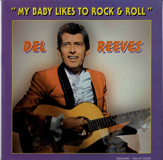 LP - Del Reeves - My Baby Likes To Rock And Roll