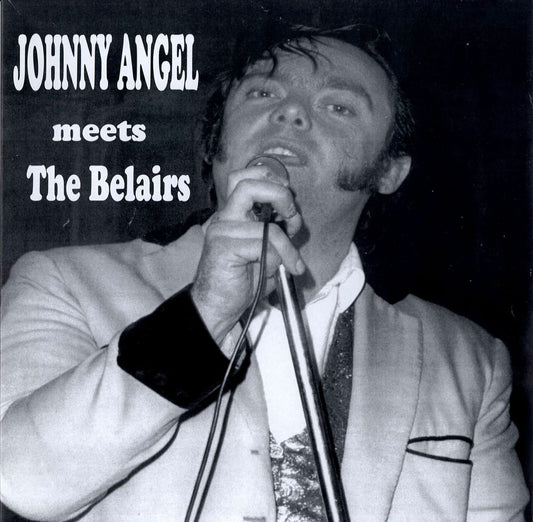 LP - Johnny Angel Meets The Belairs - British Rock And Roll