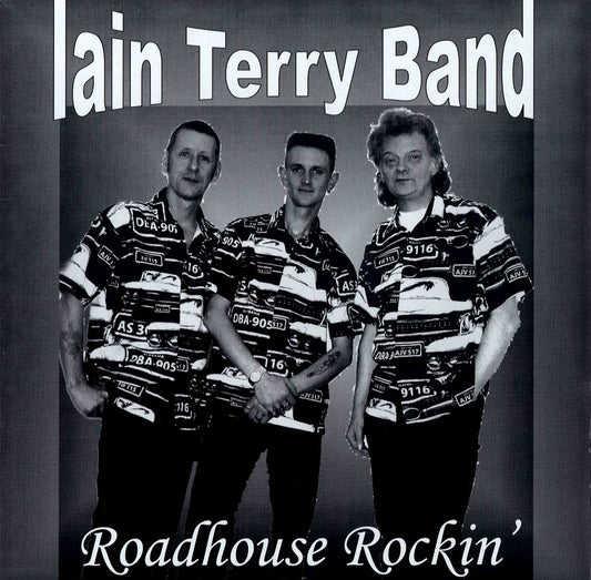 LP - Iain Terry Band - Roadhouse Rockin