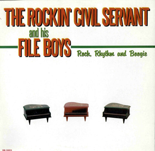 LP - Rockin Civil Servant And His File Boys