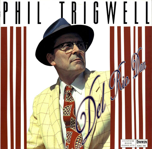 LP - Phil Trigwell - Del Rio Dan