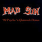 LP - Mad Sin - '99 Psycho 'N Glamrock Demos