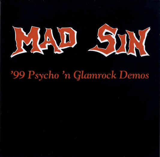 LP - Mad Sin - '99 Psycho 'N Glamrock Demos