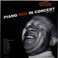 LP - Piano Red - In Concert