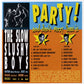 LP - Slow Slushy Boys - Party! And Don't Worry About It