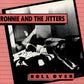 LP - Ronnie & The Jitters - Roll Over