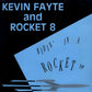 LP - Kevin Fayte & Rocket 8 - Ridin‘ In A Rocket