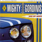 LP - Mighty Gordinis - Kiss My Wheels