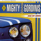 LP - Mighty Gordinis - Kiss My Wheels