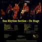 LP - Sun Rhythm Section - On Stage