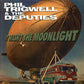 LP - Phil Trigwell & Deputies - It Wasnt The Moonlight