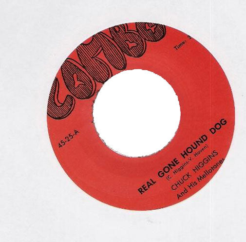 Single - Chuck Higgins - Big Fat Mama, TReal Gone Hound Dog