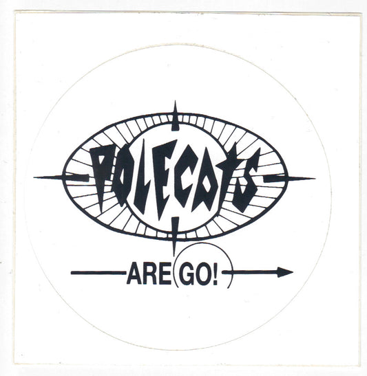 Aufkleber - Polecats - Are Go