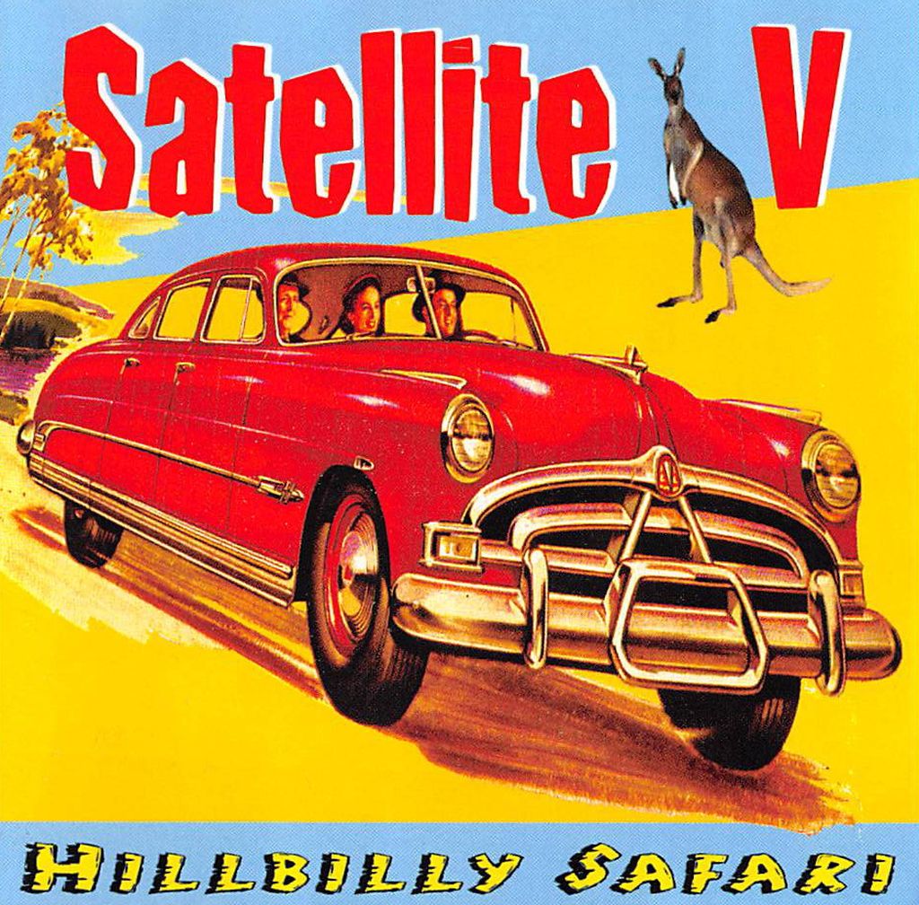 CD - Satellite V - Hillbilly Safari