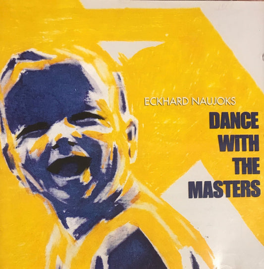 CD - Eckhard Naujoks - Dance With The Masters