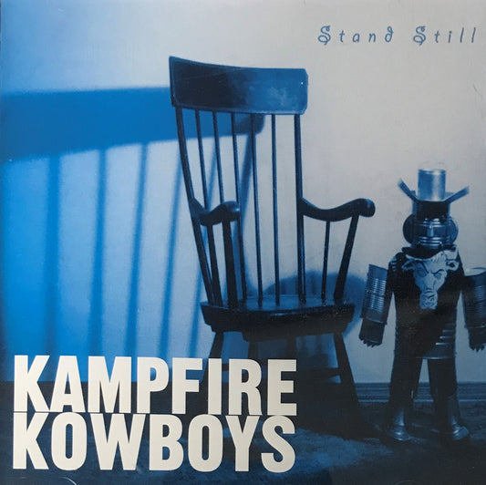 CD - Kampfire Kowboys - Stand Still