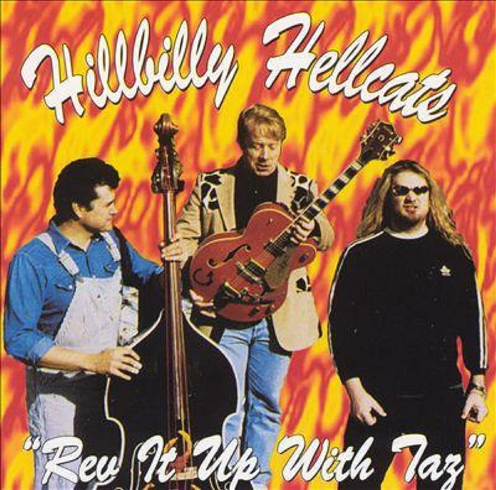 CD - Hillbilly Hellcats - Rev It Up With Taz