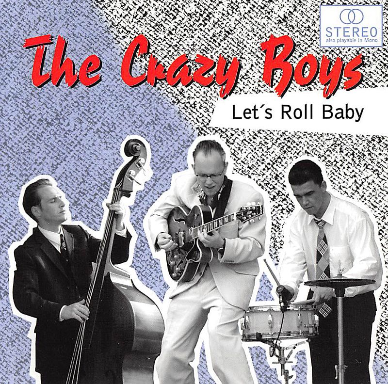 CD - Crazy Boys - Let's Roll Baby