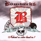 CD - Bombecks - Nehmt Es Oder Lasst Es!