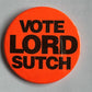 Button Groß  - Screaming Lord Sutch - Vote Lord Sutch