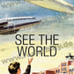Buch - See The World