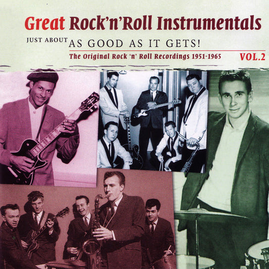 CD-2 - VA - Great Rock'n'Roll Instrumentals Vol. 2 - Just About As Good As It Gets!