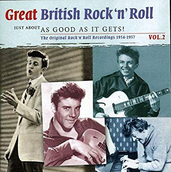 CD-2 - VA - Great British Rock'n'Roll Vol. 2 - Just About As Good As It Gets!