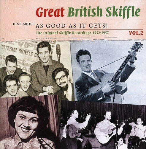 CD-2 - VA - Great British Skiffle Vol. 2 - Just About As Good As It Gets!