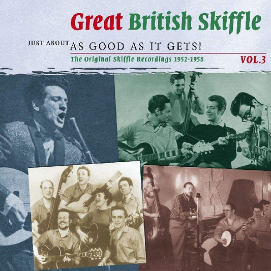 CD-2 - VA - Great British Skiffle Vol. 3 - Just About As Good As It Gets!