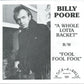 Single - Billy Poore - A Whole Lotta Racket; Fool Fool Fool