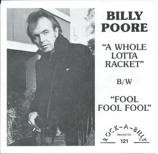 Single - Billy Poore - A Whole Lotta Racket; Fool Fool Fool