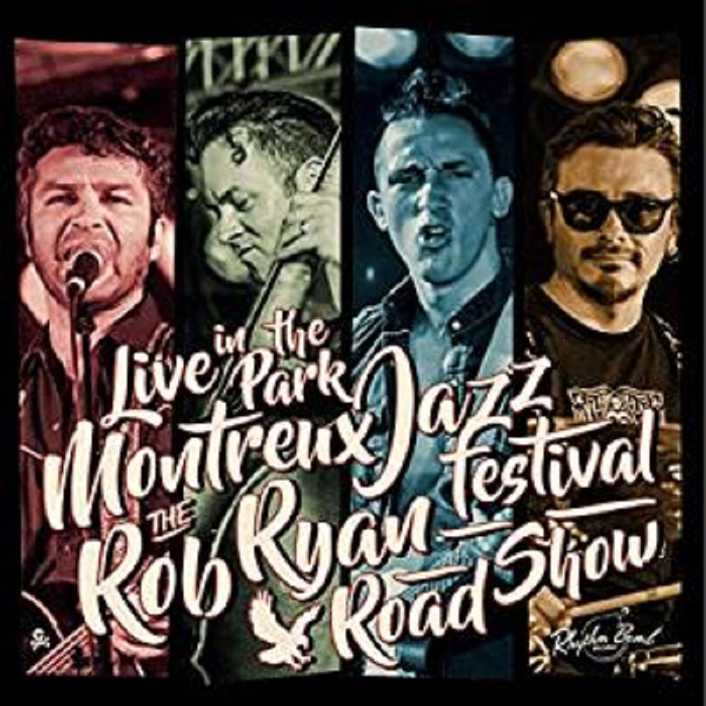 CD - Rob Ryan Road Show - Live In Montreaux